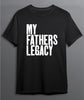 My Father's Legacy Soft-Style T-Shirt with round neck, short sleeve.  Father's Day Tee for Adults