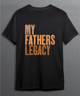 My Father's Legacy Soft-Style T-Shirt with round neck, short sleeve.  Father's Day Tee for Adults